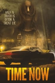 Time Now (2021) Hindi Dubbed Watch Online Free