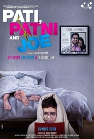 Pati Patni and Joe (2021) Hindi Watch Online Free