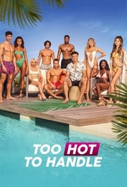 Too Hot to Handle (2022) Hindi Dubbed Season 3 Complete