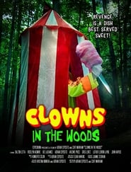 Clowns in the Woods (2021) Hindi Dubbed Watch Online Free