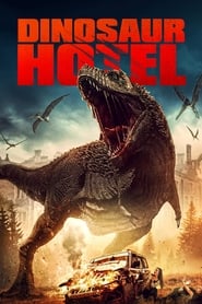 Dinosaur Hotel (2021) Hindi Dubbed Watch Online Free