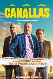 Canallas (2022) Hindi Dubbed Watch Online Free