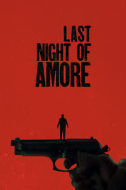 Last Night of Amore 2023 Hindi Dubbed