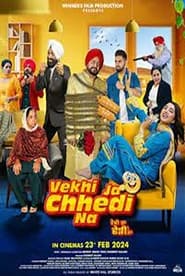 Vekhi Ja Chhedi Na 2024 Punjabi