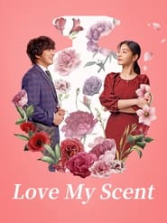 Love My Scent 2023 Hindi Dubbed