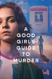 A Good Girl's Guide to Murder 2024 Hindi Season 1 Complete