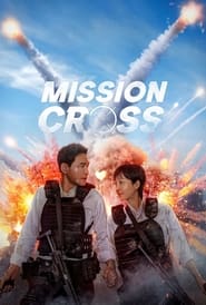 Mission: Cross 2024 Hindi Dubbed