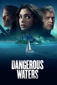 Dangerous Waters 2023 Hindi Dubbed