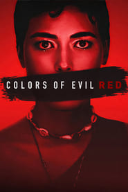 Colors of Evil: Red 2024 Hindi Dubbed