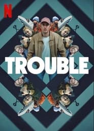 Trouble 2024 Hindi Dubbed