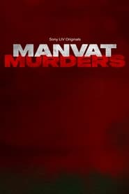 Manvat Murders 2024 Hindi Season 1 Complete