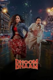 Dhoom Dhaam 2025 Hindi