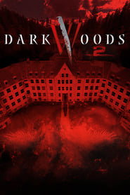 Dark Woods II villmark 2 (2015) Hindi Dubbed